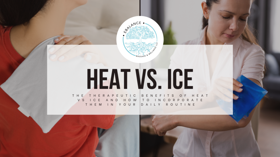 The Therapeutic Benefits of Heat vs Ice - Ebalance